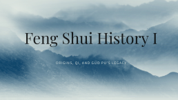 Hero image for article titled “Feng Shui History I” – ink-style mountains with title overlay